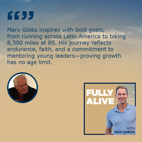 Fully Alive: Unlocking the secrets to your healthier, happier, longer life - Zach Gurick | Marv Gibbs | Cycling