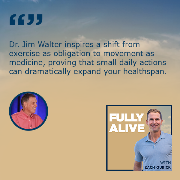 Fully Alive: Unlocking the secrets to your healthier, happier, longer life - Zach Gurick | Jim Walter, PhD | Healthspan