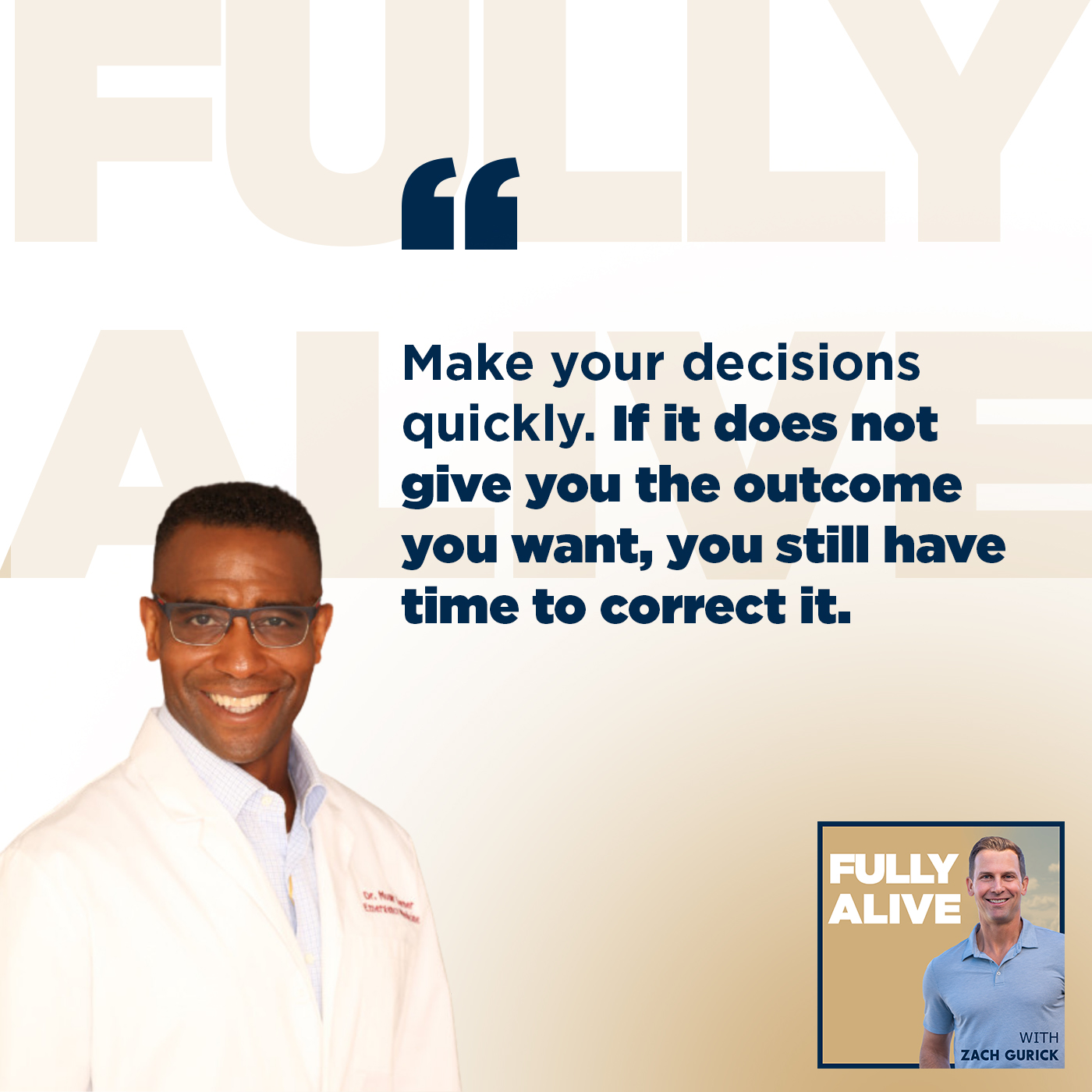 Fully Alive: Unlocking the secrets to your healthier, happier, longer life - Zach Gurick | Dr. Geoffrey Mount Varner | Fast Decisions