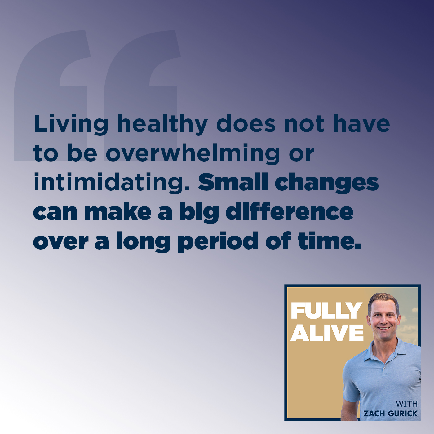 Fully Alive: Unlocking the secrets to your healthier, happier, longer life - Zach Gurick | Jon Sabes | Long Life