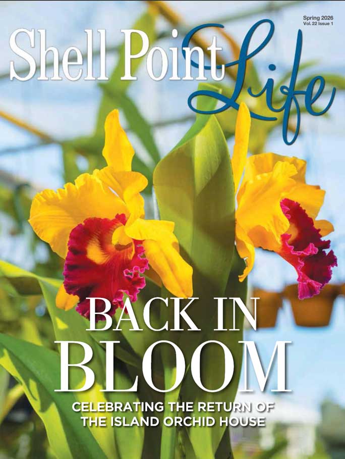 Cover of Shell Point Life magazine with a close-up photo of a yellow and red orchid and the headline "Back in Bloom: Celebrating the Return of the Island Orchid House.
